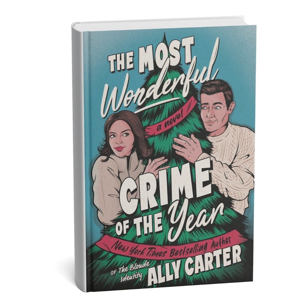 Christmas in July book recs: The Most Wonderful Crime of the Year by Ally Carter