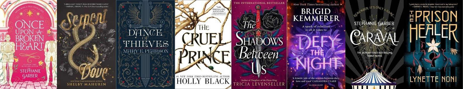 Collection of YA romantasy book covers including Once Upon a Broken Heart by Stephanie Garber, Serpent & Dove by Shelby Mahurin, Dance of Thieves by Mary E. Pearson, The Cruel Prince by Holly Black, The Shadows Between Us by Tricia Levenseller, Defy the Night by Brigid Kemmerer, Caraval by Stephanie Garber, and The Prison Healer by Lynette Noni.