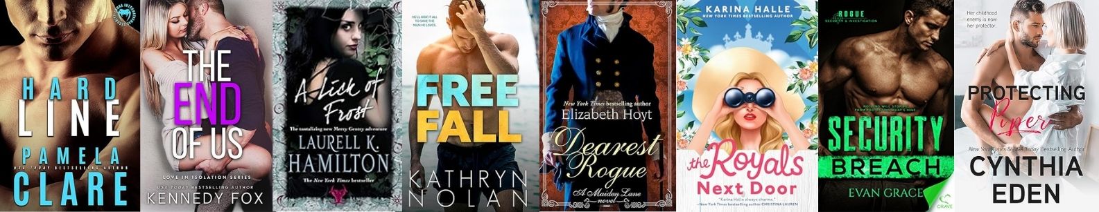 Collage of bodyguard romance book covers including Hard Line by Pamela Clare, The End of Us by Kennedy Fox, A Lick of Frost by Laurell K. Hamilton, Free Fall by Kathryn Nolan, Dearest Rogue by Elizabeth Hoyt, The Royals Next Door by Karina Halle, Security Breach by Evan Grace, and Protecting Piper by Cynthia Eden, representing the bodyguard romance trope across contemporary, romantic suspense, and paranormal romance stories.