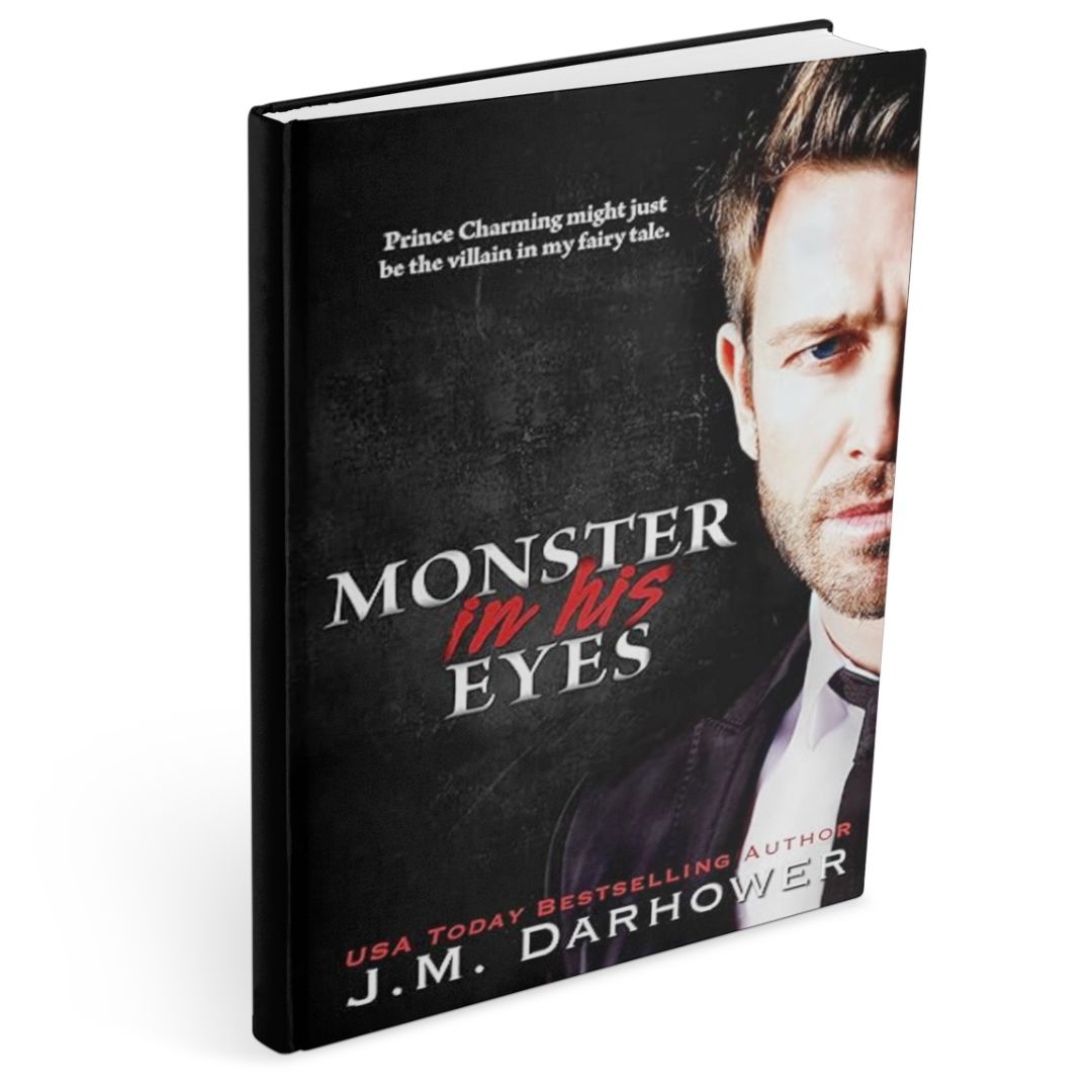 Book cover of Monster in His Eyes by J.M. Darhower, a dark mafia romance novel, featuring a close-up of a suited man with a shadowed expression on a dark background.